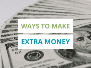 MAKE EXTRA MONEY